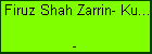 Firuz Shah Zarrin- Kulam 